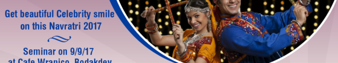 How to get beautiful Celebrity smile on this Navratri 2017 Ahmedabad Gujarat India1