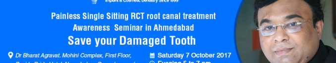 Single Sitting RCT root canal treatment cost procedure video in Ahmedabad Gujarat India 950x315
